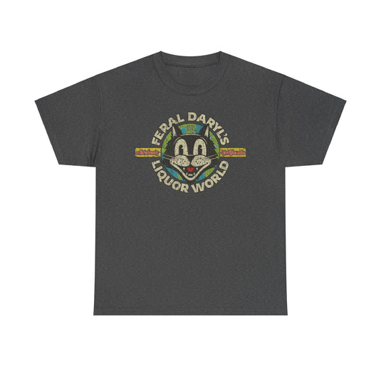 Feral Daryls Liquor World  California T-shirt