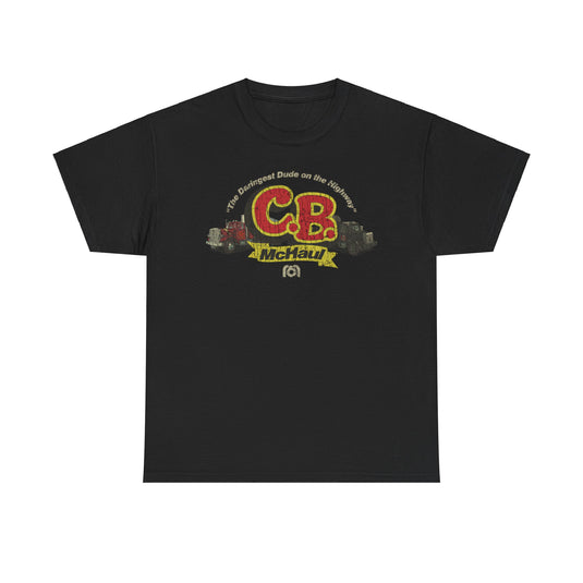 CB McHaul Mego Toy Trucking T-shirt