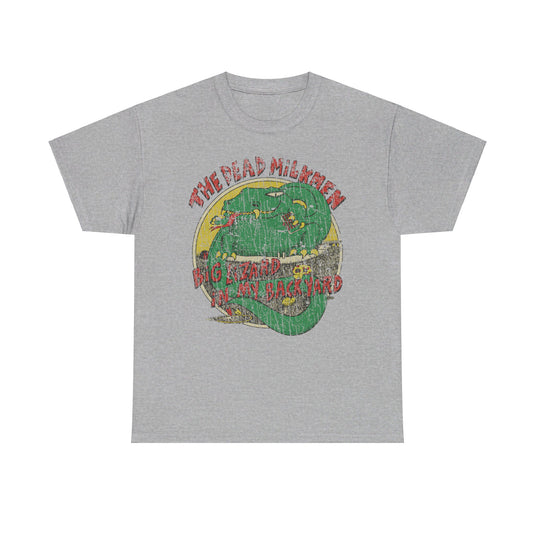 Big Lizard in My Backyard Dead Milkmen Music Rock T-shirt