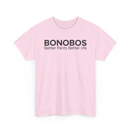 Bonobos T-Shirt Defunct Men's Clothing Brand Better Pants Better Life Tee