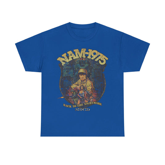 NAM-1975 Back To The Nightmare Video Game T-shirt