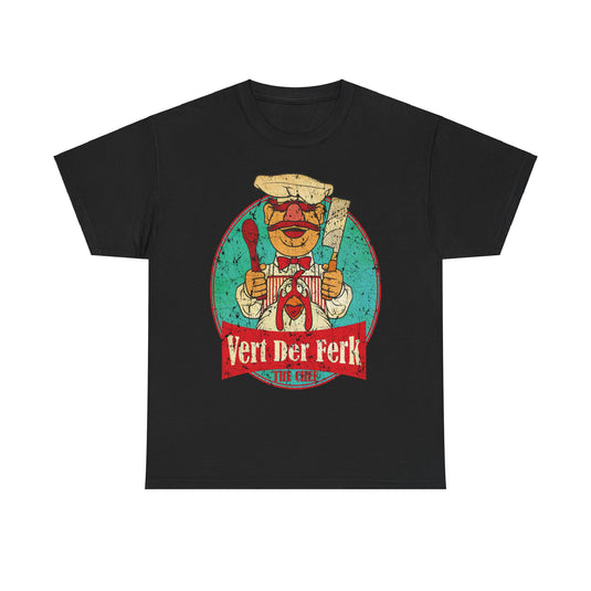 Vert Der Ferk Swedish Chef Funny T-shirt