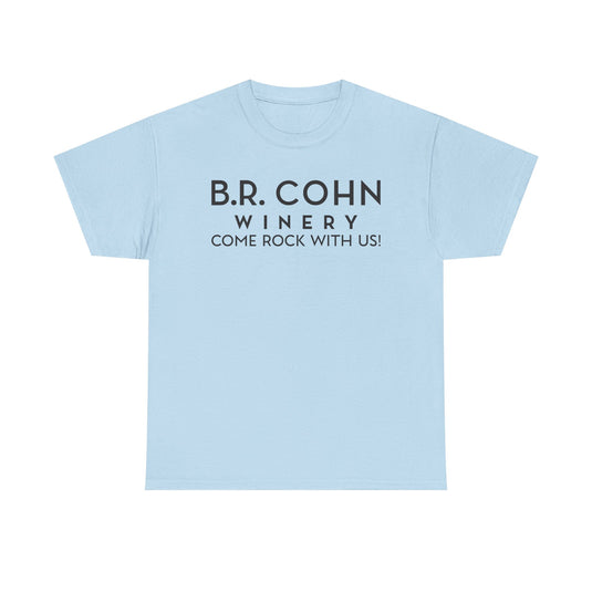 B.R. Cohn Winery T-Shirt Defunct Wine Company Come Rock With Us Tee