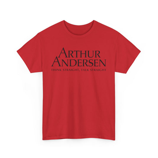 Arthur Andersen Think Straight Talk Straight Consulting T-Shirt