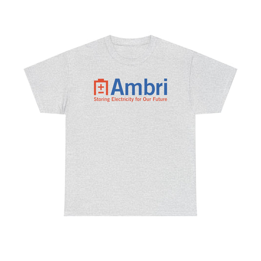 Ambri T-Shirt Defunct Energy Storage Company Storing Electricity Future Tee