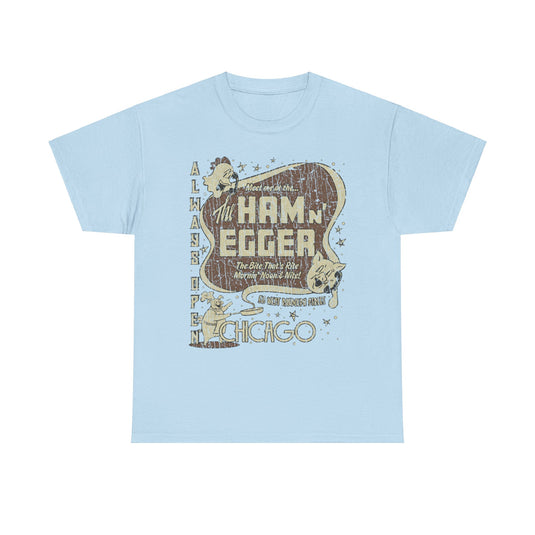 Ham n Egger Chicago Illinois Restaurant T-shirt