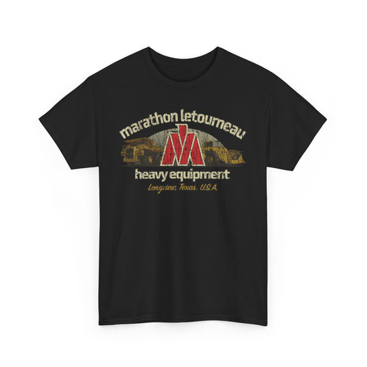 Marathon LeTourneau Texas Heavy Equipment Manufacturer T-shirt