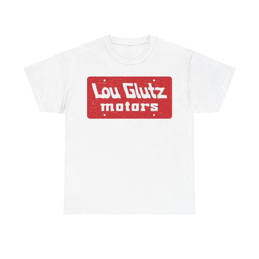 Lou Glutz Motors Car Dealership Nostalgic T-shirt