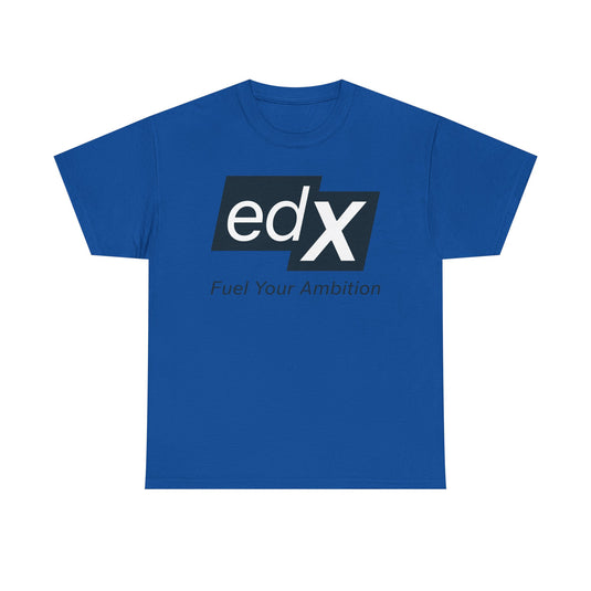 EdX T-Shirt Defunct Online Education Platform Fuel Your Ambition Learning Tee