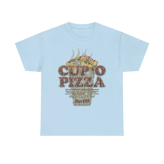 Cup O Pizza In a Cup Missouri Restaurant T-shirt