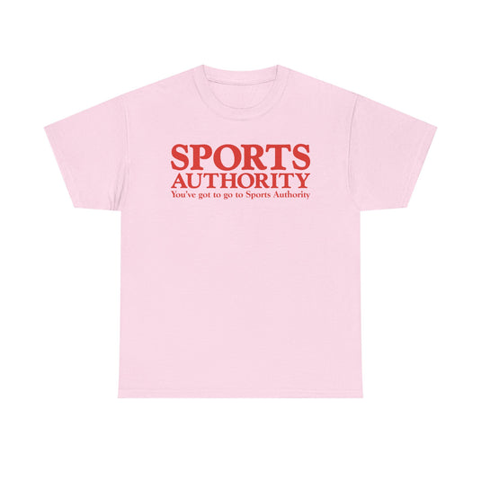 Sports Authority You've Got to Go Red Logo Athletic Sporting Goods T-shirt