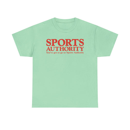 Sports Authority You've Got to Go Red Logo Athletic Sporting Goods T-shirt