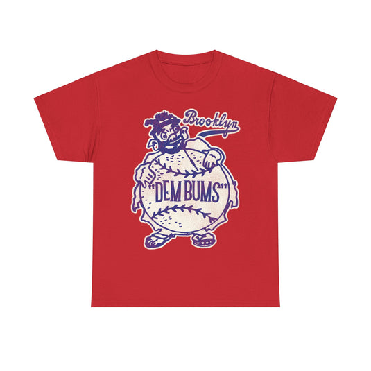 Dem Bums Man Brooklyn Nostalgic Retro Baseball Team T-shirt