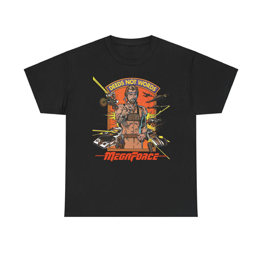 Megaforce Deeds Not Words 1982 Movie T-shirt