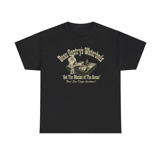 Beau Gentrys Waterbeds San Diego California Store T-shirt