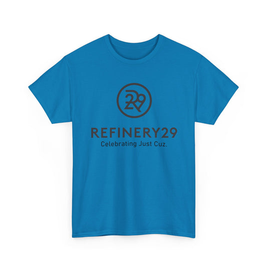 Refinery29 Celebrating Just Cuz T-Shirt Media Brand Logo Tee