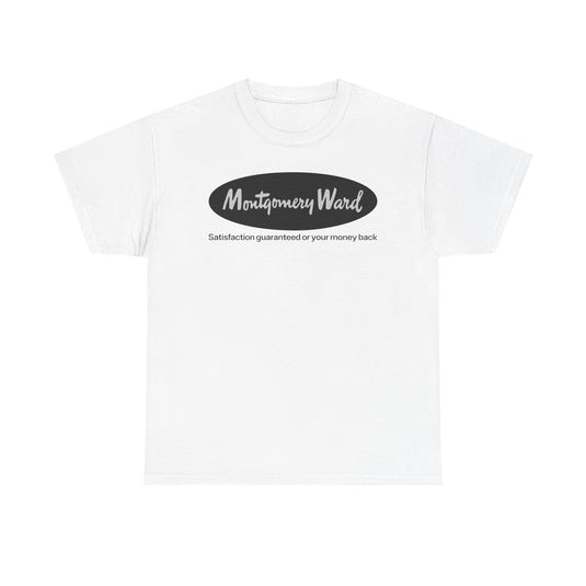 Montgomery Ward Satisfaction Guaranteed Black Oval Retail Department T-shirt