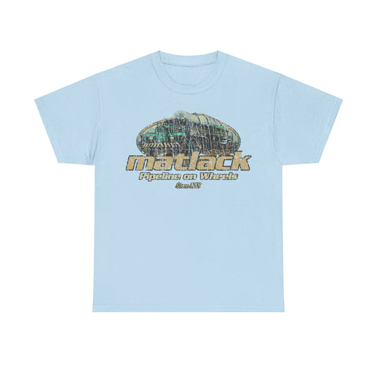 Matlack Pipeline on Wheels Trucking Nostalgic T-shirt