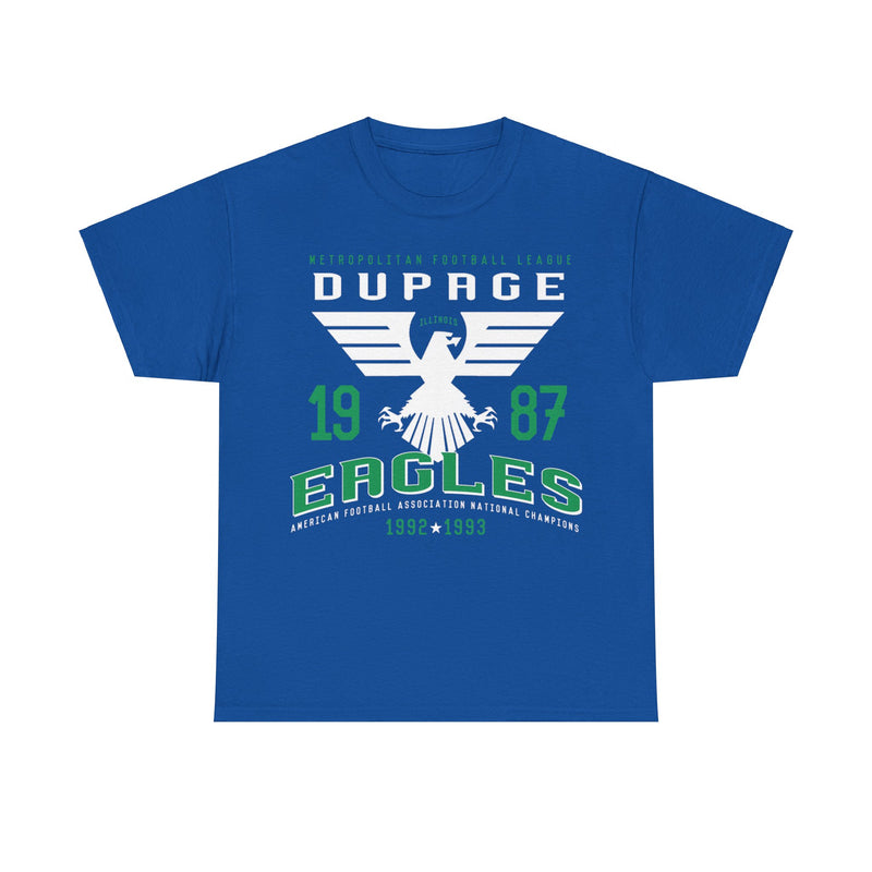 Load image into Gallery viewer, Dupage Eagles Est 1987 Illinois Football Team T-shirt
