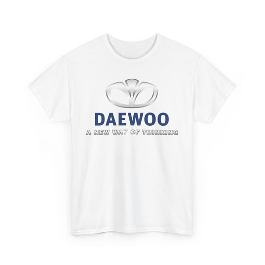 Daewoo A New Way of Thinking Korean Auto Brand T-shirt