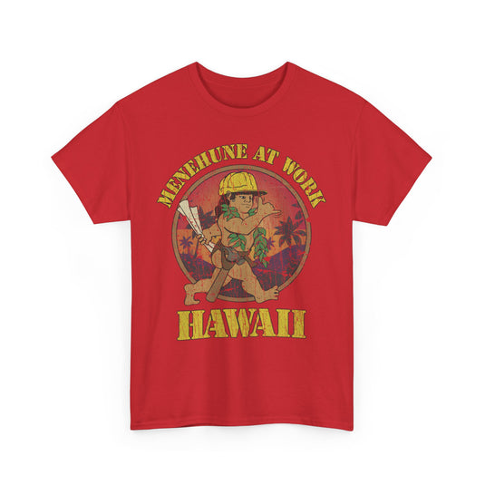 Menehune at Work Hawaii Nostalgic T-shirt