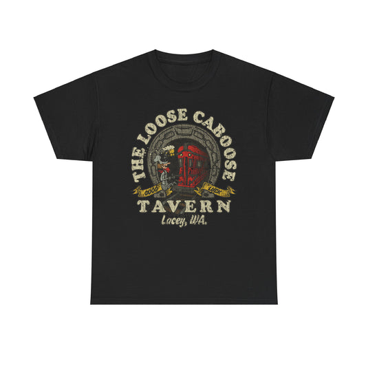 The Loose Caboose Tavern 1967 Lacey Washington Bar Restaurant T-shirt