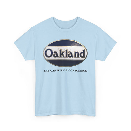 Oakland The Car With A Conscience Pontiac Predecessor T-shirt