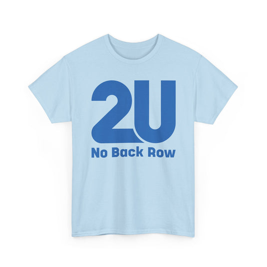 2U No Back Row T-Shirt Defunct Online Education Company Logo Tee Tech Startup