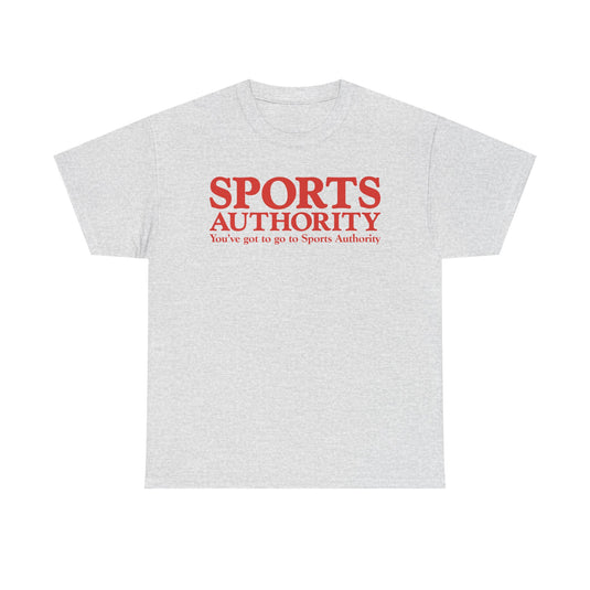 Sports Authority You've Got to Go Red Logo Athletic Sporting Goods T-shirt