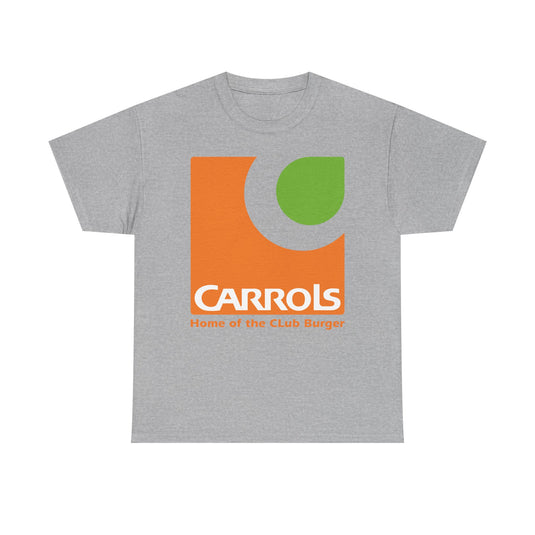 Carrols Home of Club Burger Vintage Classic Chain Restaurant Logo T-Shirt