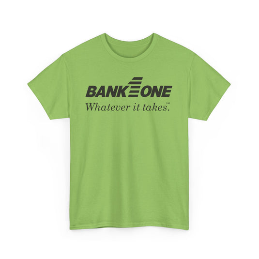 Bank One Whatever It Takes Banking Logo Ohio T-Shirt