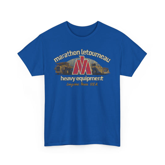 Marathon LeTourneau Texas Heavy Equipment Manufacturer T-shirt