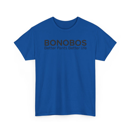 Bonobos T-Shirt Defunct Men's Clothing Brand Better Pants Better Life Tee