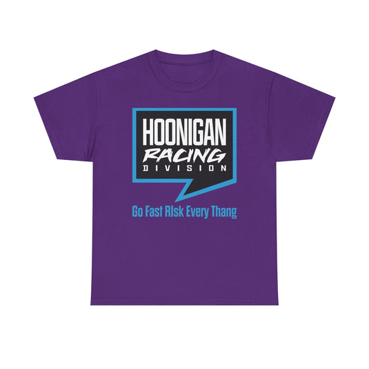 Hoonigan Racing Division T-Shirt Go Fast Risk Every Thang Defunct Motorsports Brand Tee