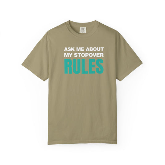 Stopover Rules Funny Credit Card Points Miles Travel Teal T-shirt