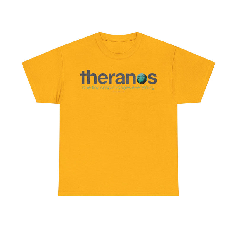 Load image into Gallery viewer, Theranos One Tiny Drop Changes Everything Elizabeth Holmes Logo T-shirt
