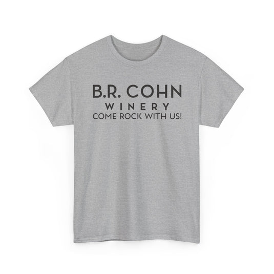 B.R. Cohn Winery T-Shirt Defunct Wine Company Come Rock With Us Tee