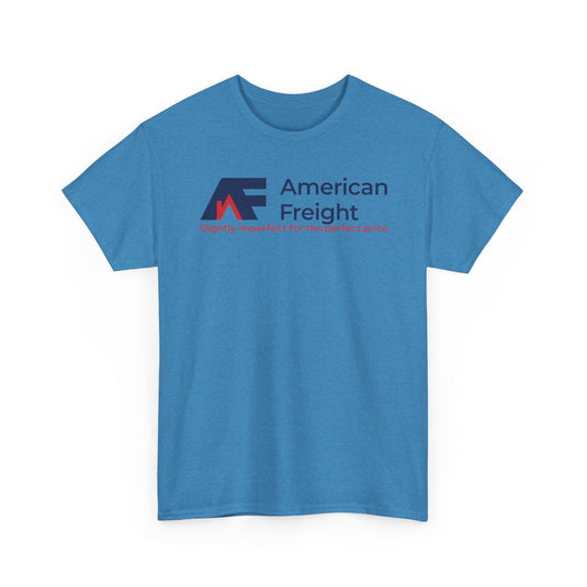 American Freight T-Shirt Defunct Furniture Store Slightly Imperfect Perfect