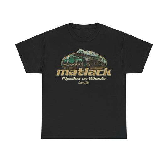 Matlack Pipeline on Wheels Trucking Nostalgic T-shirt