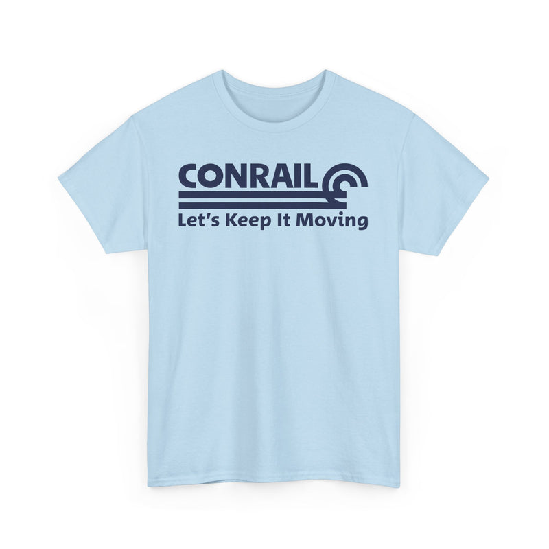 Load image into Gallery viewer, Conrail Let&#39;s Keep It Moving Railroad Logo Vintage Train T-Shirt
