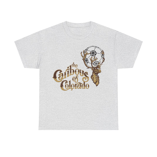 The Caribous of Colorado Soccer Team T-shirt