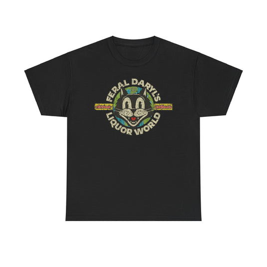 Feral Daryls Liquor World  California T-shirt