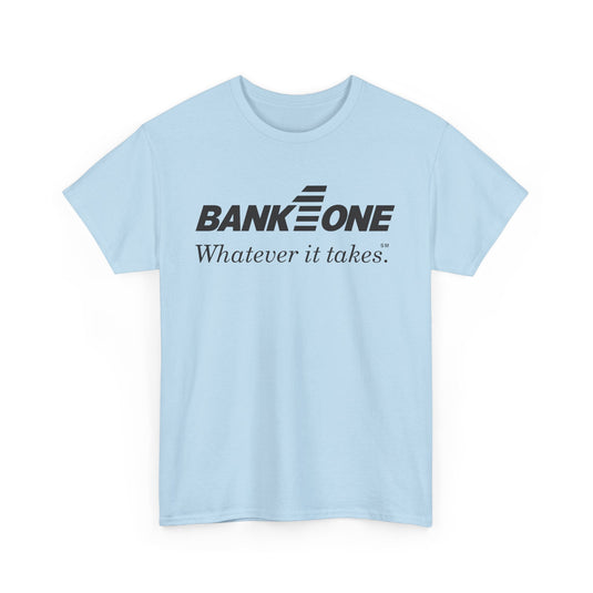 Bank One T-Shirt - Whatever It Takes - Banking Logo - Defunct Financial - Ohio