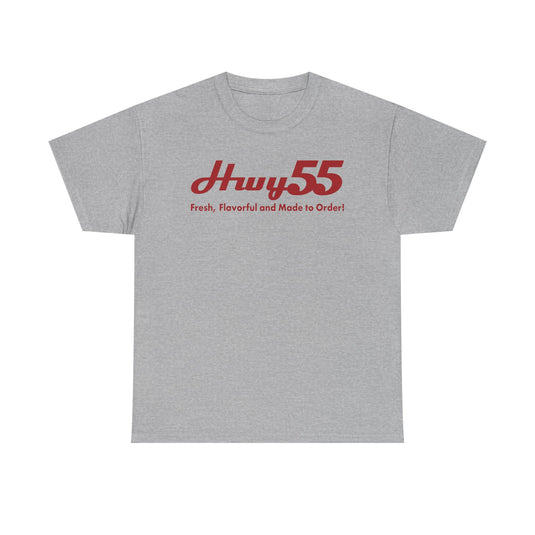 Hwy 55 T-Shirt Fresh Flavorful and Made to Order Defunct Restaurant Chain Tee