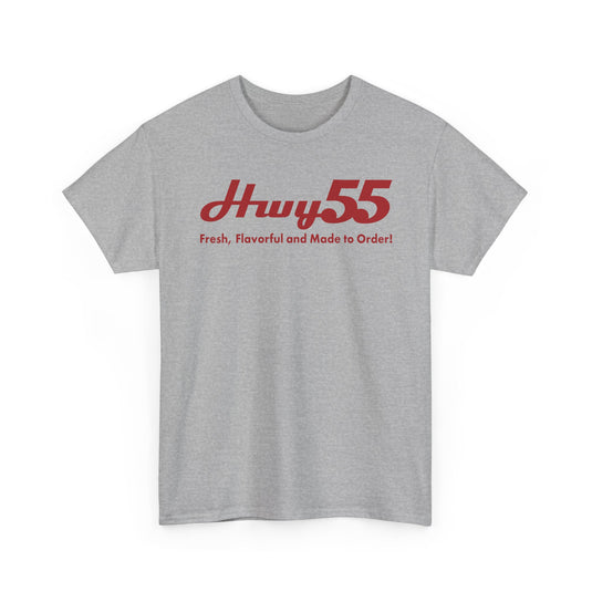 Hwy 55 T-Shirt Fresh Flavorful and Made to Order Defunct Restaurant Chain Tee