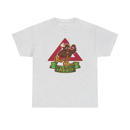 Rancho Bravo Tacos T-Shirt - Taco Restaurant Industry Defunct Tee