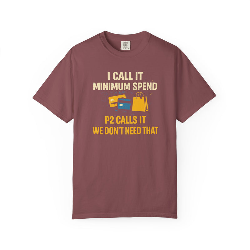 Load image into Gallery viewer, We Don't Need That Funny Credit Card Points Miles Travel T-shirt
