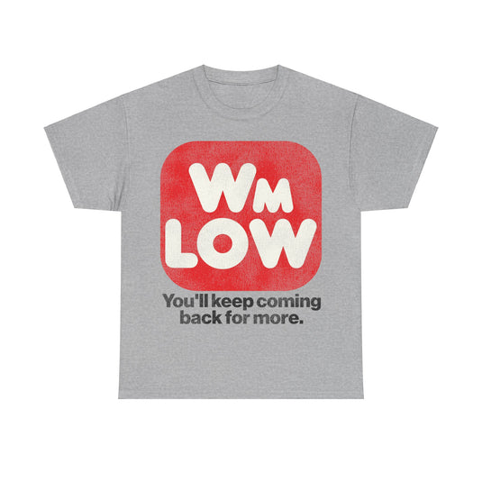 Wm Low Supermarket Grocery Store Retro Nostalgic T-shirt