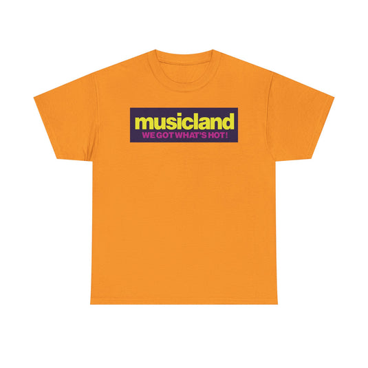 Musicland We Got What's Hot Music Store Nostalgic T-shirt