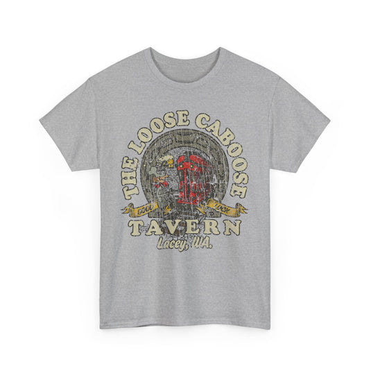 The Loose Caboose Tavern 1967 Lacey Washington Bar Restaurant T-shirt